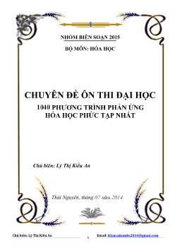 Chuyên đề ôn thi Đại học - 1040 phương trình phản ứng hóa học phức tạp nhất