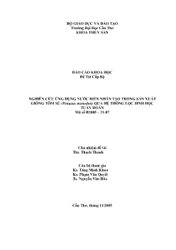 Báo cáo Khoa học Nghiên cứu ứng dụng nước biển nhân tạo trong sản xuất giống tôm sú (Penaeus Monodon) qua hệ thống lọc sinh học tuần hoàn