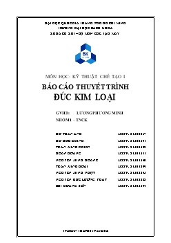 Báo cáo Kỹ thuật chế tạo 1 - Đúc kim loại