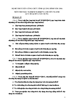 Đề thi tuyển công chức tỉnh Quảng Bình năm 2106 - Trắc nghiệm Nghiệp vụ chuyên ngành quy hoạch và xây dựng - Đề số 19