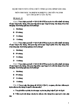 Đề thi tuyển công chức tỉnh Quảng Bình năm 2106 - Trắc nghiệm Nghiệp vụ chuyên ngành quy hoạch và xây dựng - Đề số 13