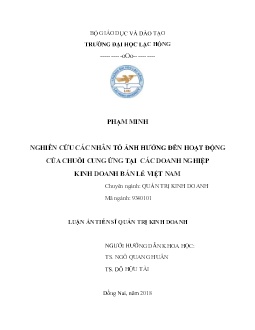 Luận án Nghiên cứu các nhân tố ảnh hưởng đến hoạt động của chuỗi cung ứng tại các doanh nghiệp kinh doanh bán lẻ Việt Nam