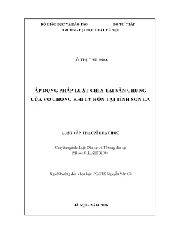 Luận văn Áp dụng pháp luật chia tài sản chung của vợ chồng khi ly hôn tại tỉnh Sơn La