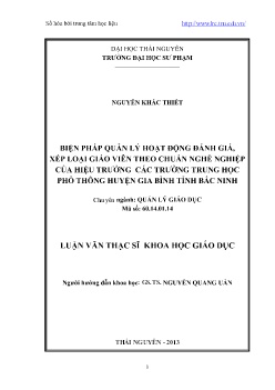 Luận văn Biện pháp quản lý hoạt động đánh giá, xếp loại giáo viên theo chuẩn nghề nghiệp của hiệu trưởng các trường trung học phổ thông huyện Gia Bình tỉnh Bắc Ninh