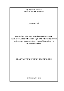 Luận văn Bồi dưỡng năng lực mô hình hóa toán học các bài toán thực tiễn cho học sinh Trung học Cơ sở thông qua dạy học nội dung phương trình và hệ phương trình