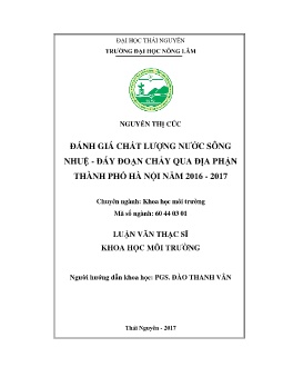 Luận văn Đánh giá chất lượng nước sông Nhuệ - Đáy đoạn chảy qua địa phận Thành phố Hà Nội năm 2016-2017