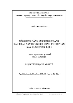 Luận văn Nâng cao năng lực cạnh tranh đấu thầu xây dựng của công ty Cổ phần xây dựng Thủy Lợi 1