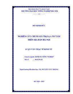 Luận văn Nghiên cứu chuỗi giá trị lụa tơ tằm trên địa bàn Hà Nội