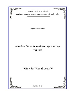 Luận văn Nghiên cứu phát triển du lịch lễ hội tại Huế