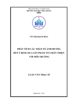 Luận văn Phân tích các nhân tố ảnh hưởng đến ý định mua sản phẩm túi thân thiện với môi trường