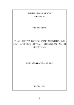 Luận văn Pháp luật về tố tụng cạnh tranh đối với các hành vi cạnh tranh không lành mạnh ở Việt Nam