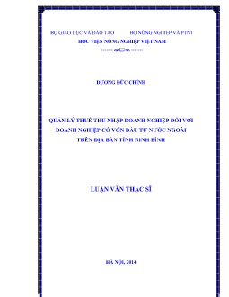 Luận văn Quản lý thuế thu nhập doanh nghiệp đối với doanh nghiệp có vốn đầu tư nước ngoài trên địa bàn tỉnh Ninh Bình