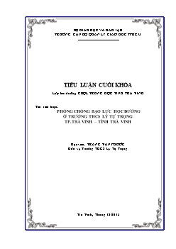 Tiểu luận Phòng chống bạo lực học đường ở trường THCS Lý Tự Trọng Thành phố Trà Vinh - Tỉnh Trà Vinh