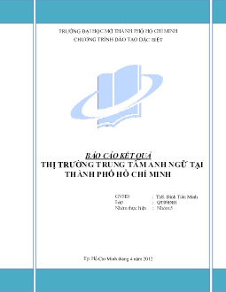 Báo cáo Kết quả thị trường trung tâm Anh ngữ tại Thành phố Hồ Chí Minh