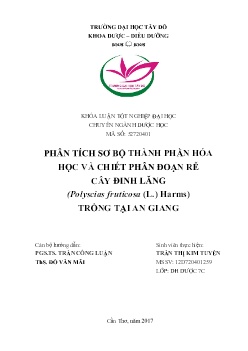 Đề tài Phân tích sơ bộ thành phần hóa học và chiết phân đoạn rễ cây đinh lăng (polyscias fruticosa (l.) harms) trồng tại An Giang