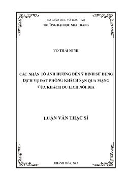 Luận văn Các nhân tố ảnh hưởng đến ý định sử dụng dịch vụ đặt phòng khách sạn qua mạng của khách du lịch nội địa