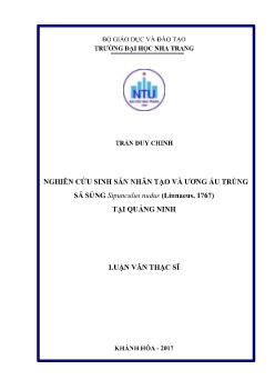 Luận văn Nghiên cứu sinh sản nhân tạo và ương ấu trùng sá sùng Sipunculus nudus (Linnaeus, 1767) tại Quảng Ninh