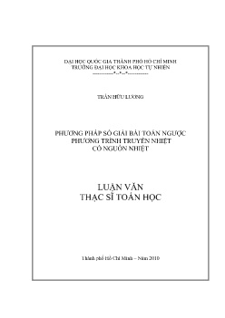 Luận văn Phương pháp số giải bài toán ngược phương trình truyền nhiệt có nguồn nhiệt