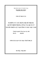 Tóm tắt Luận văn Nghiên cứu xây dựng hệ hỗ trợ ra quyết định trong công tác quản lý nguồn nhân lực tại công ty IIG Việt Nam