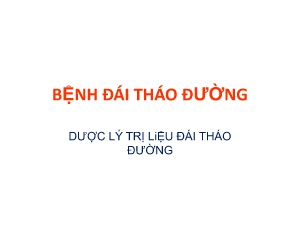 Bài giảng Bệnh đái tháo đường