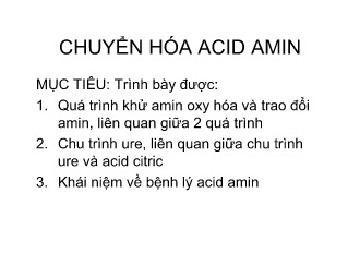 Bài giảng Chuyển hóa Acid amin
