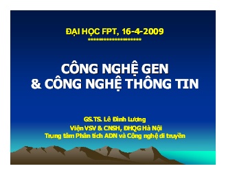 Bài giảng Công nghệ gen & công nghệ thông tin