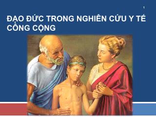 Bài giảng Đạo đức trong nghiên cứu y tế công cộng