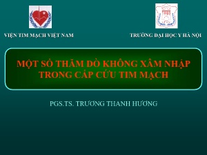 Bài giảng Một số thăm dò không xâm nhập trong cấp cứu tim mạch