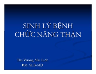 Bài giảng Sinh lý bệnh chức năng thận