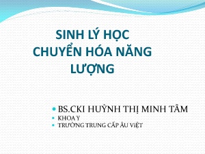 Bài giảng Sinh lý học chuyển hóa năng lượng