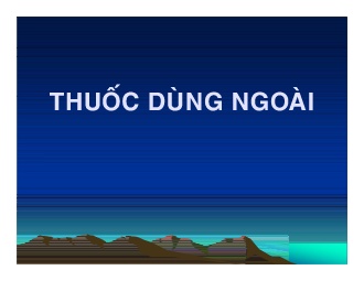 Bài giảng Thuốc dùng ngoài