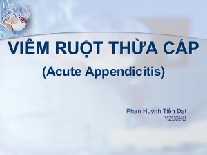 Bài giảng Viêm ruột thừa cấp (Acute Appendicitis)