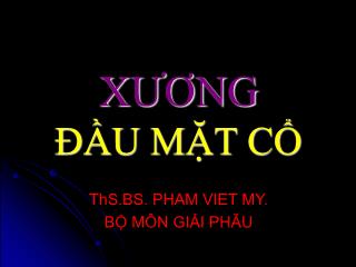 Bài giảng Xương - Đầu mặt cổ