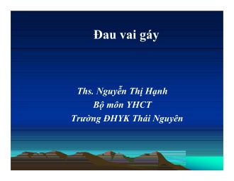 Bài giảng Y học cổ truyền - Đau vai gáy