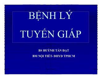 Bài giảng Bệnh lý tuyến giáp