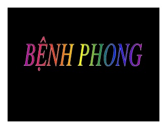 Bài giảng Bệnh phong