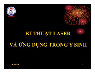 Bài giảng Kĩ thuật laser và ứng dụng trong y sinh