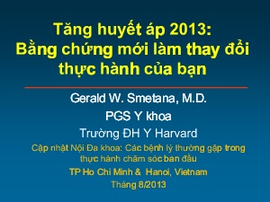 Đề tài Tăng huyết áp 2013 - Bằng chứng mới làm thay đổi thực hành của bạn